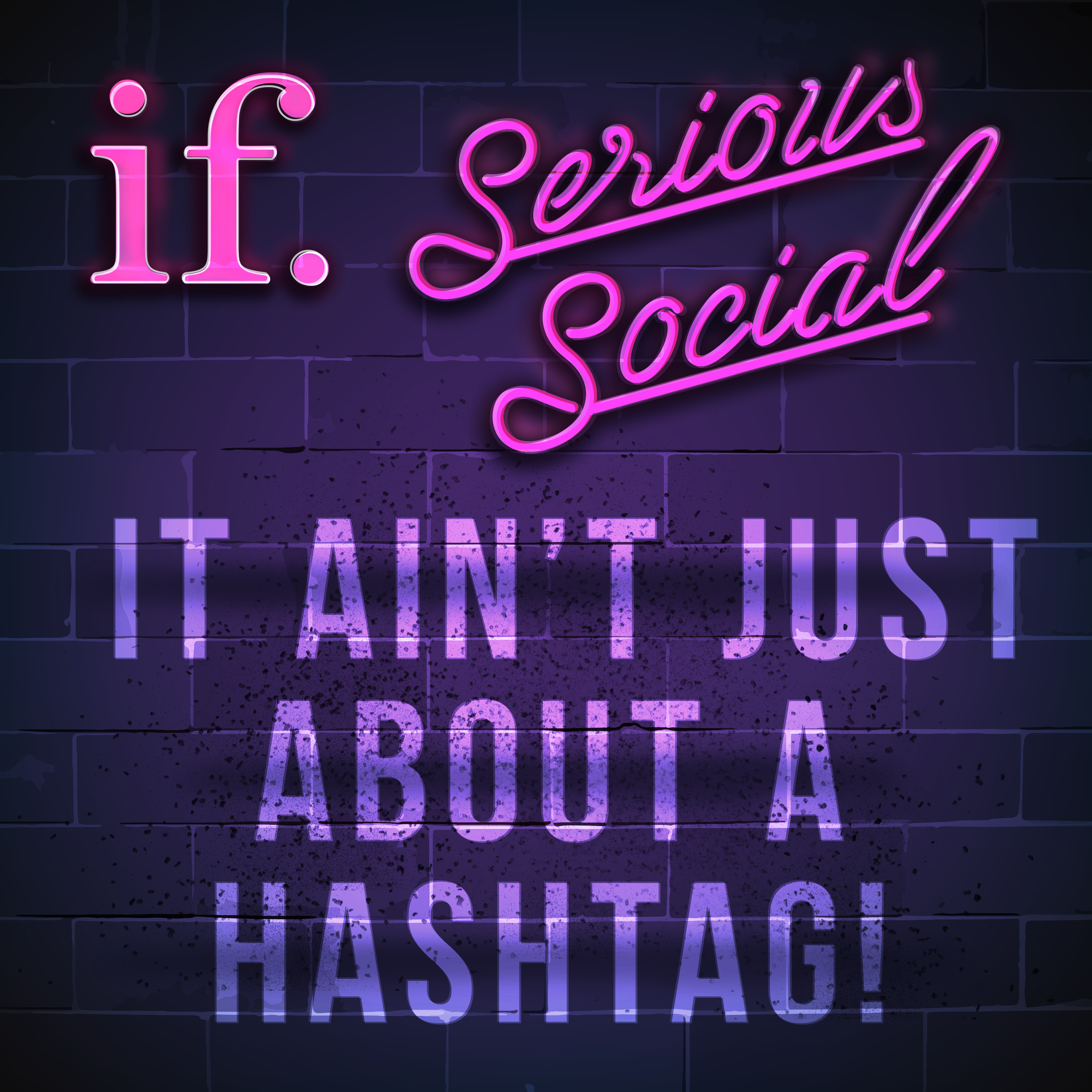 Episode 20: It ain’t just about the hashtag