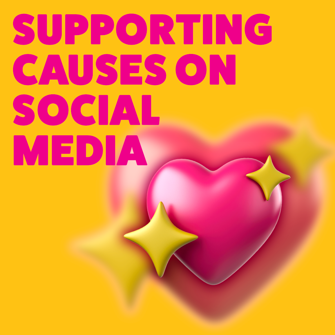 Supporting causes on social media