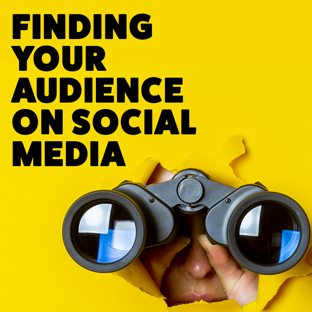 Finding your audience on social media