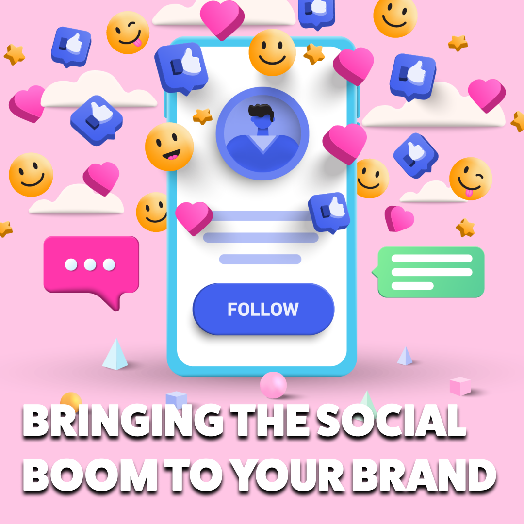 Bringing the social boom for your brand