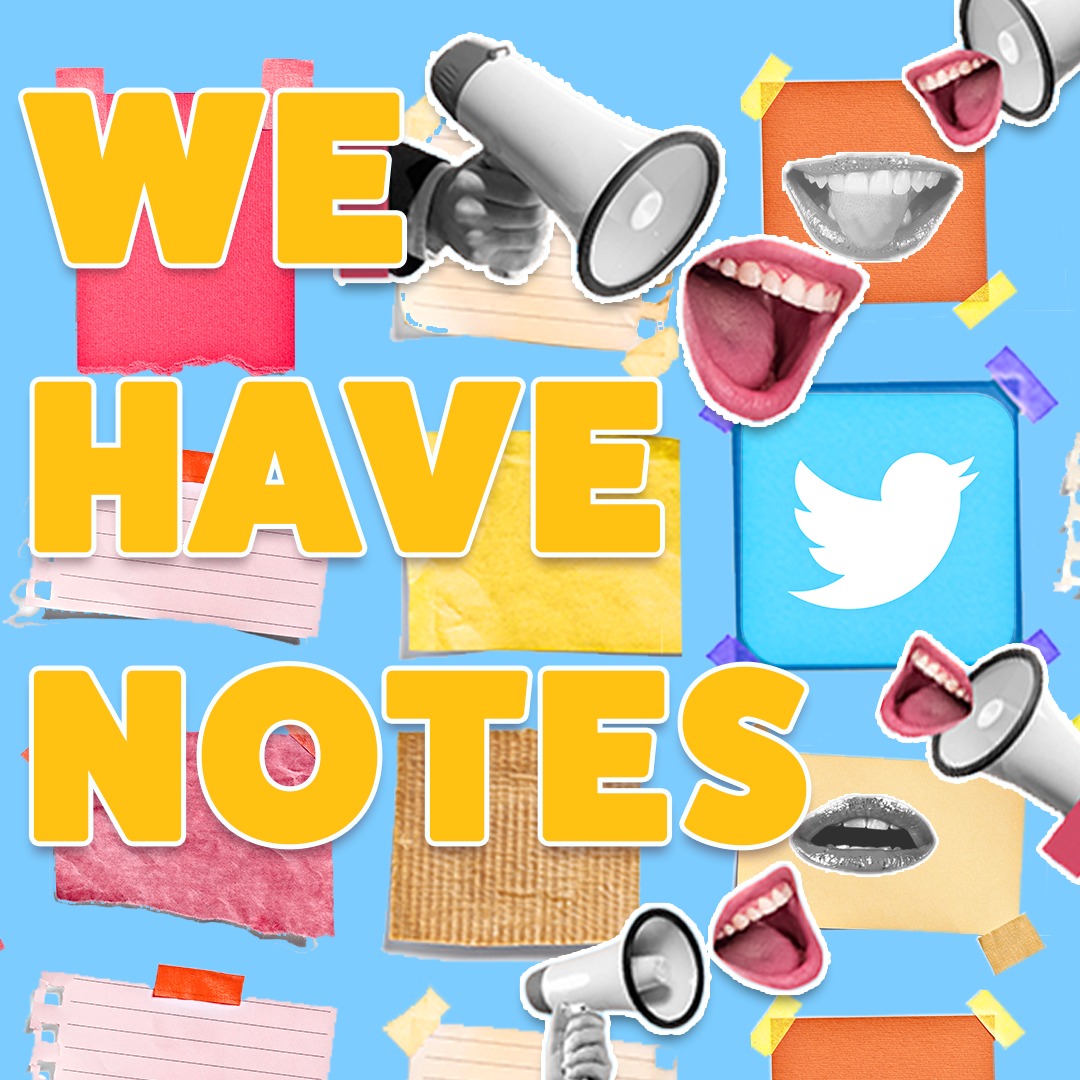 We Have Notes