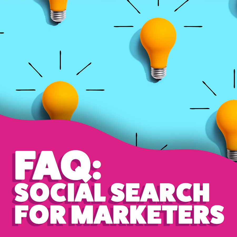 Social search for marketers – essential answers