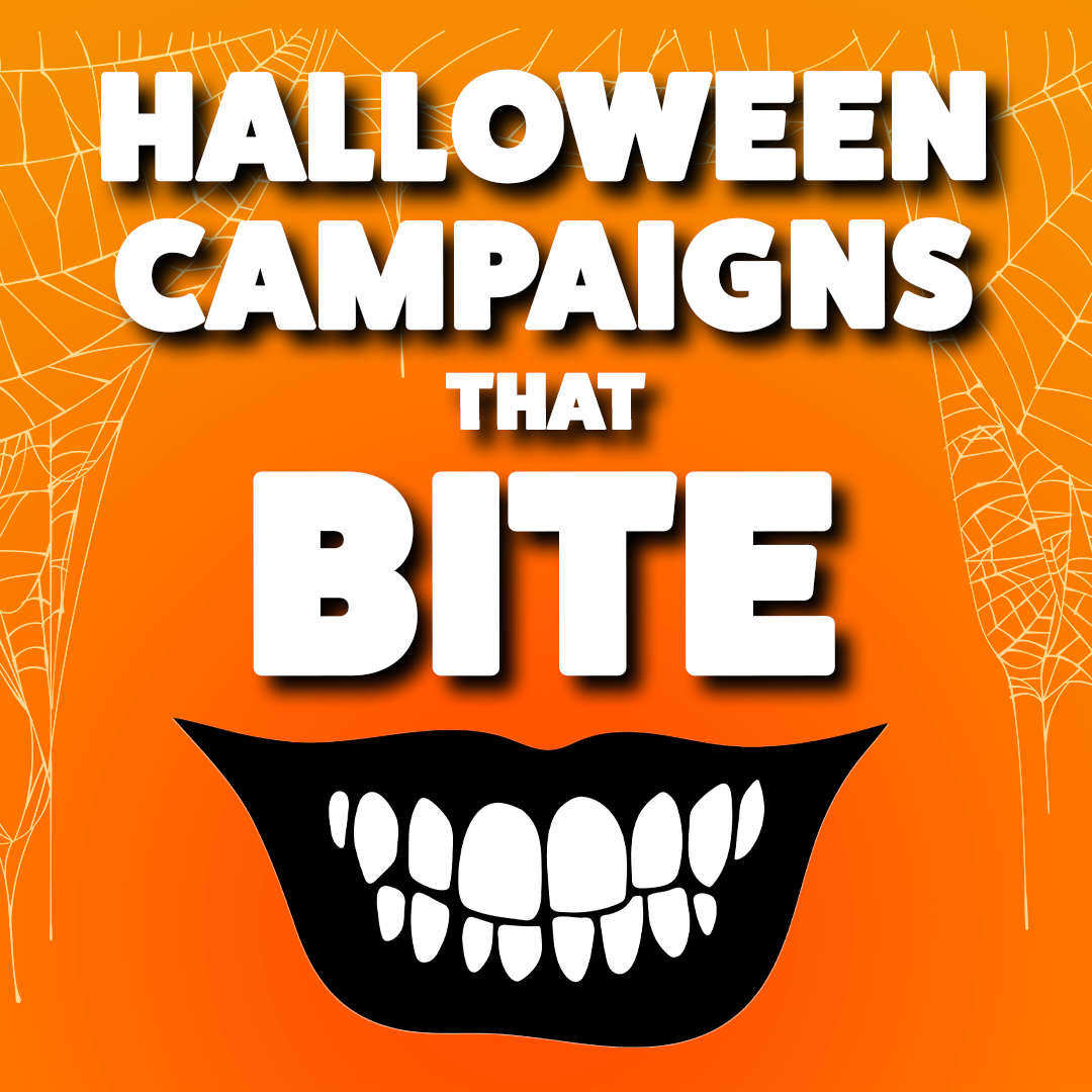 Halloween Campaigns That Bite