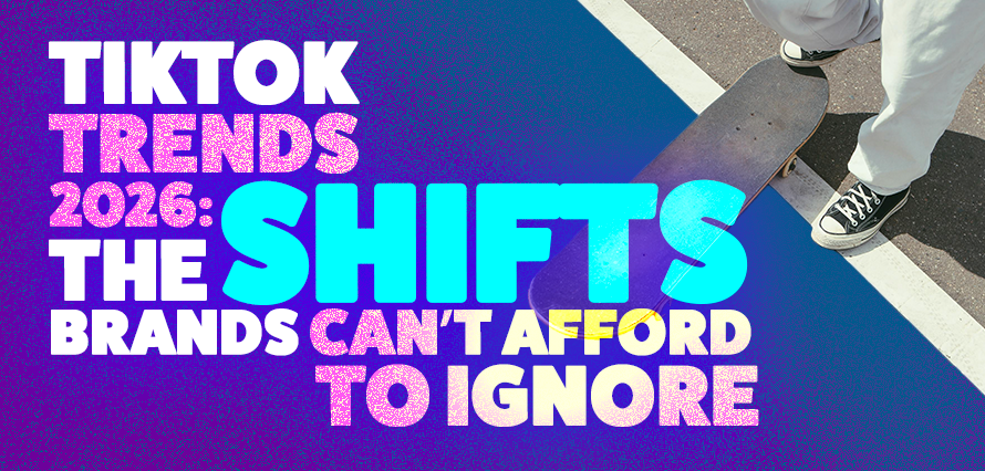 Bold graphic reading ‘TikTok Trends 2026: The shifts brands can’t afford to ignore’ over a purple and blue gradient background, with a cropped overhead photo of a skateboarder’s feet on a skateboard in the top right corner.