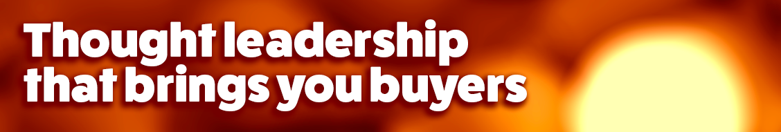 Thought leadership for commercial impact