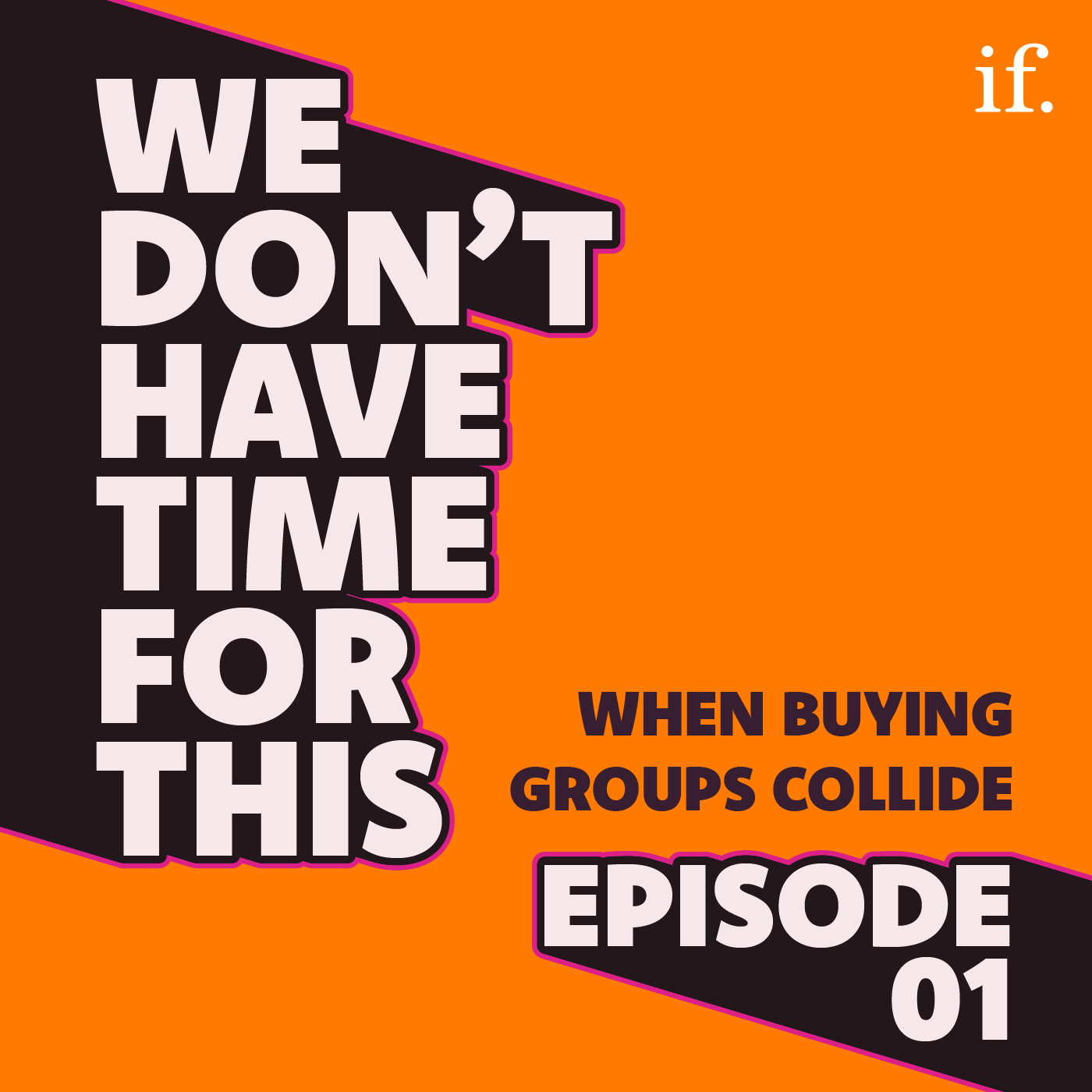 Episode 1 When Buying Groups Collide