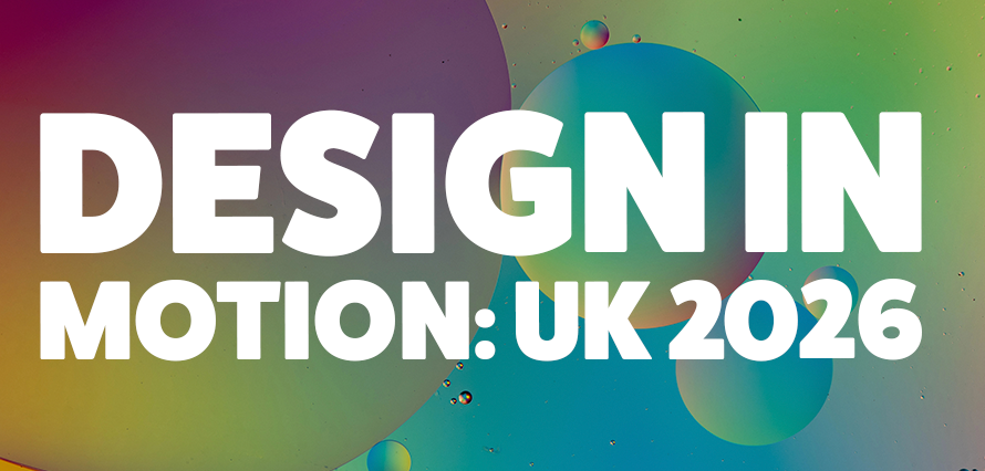 Title of "Design in Motion: UK 2026" on an abstract bubble background.
